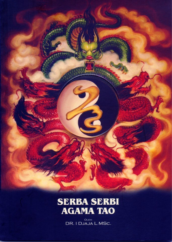 Buku Tao : Serba Serbi Agama Tao