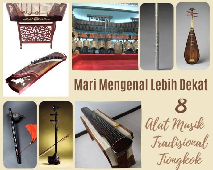 Mari Mengenal Lebih Dekat 8 Alat Musik Tradisional Tiongkok