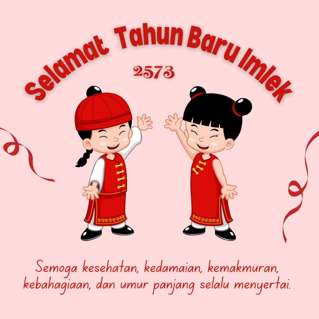Ucapan Tahun Baru Imlek 2573 dalam Bahasa Indonesia