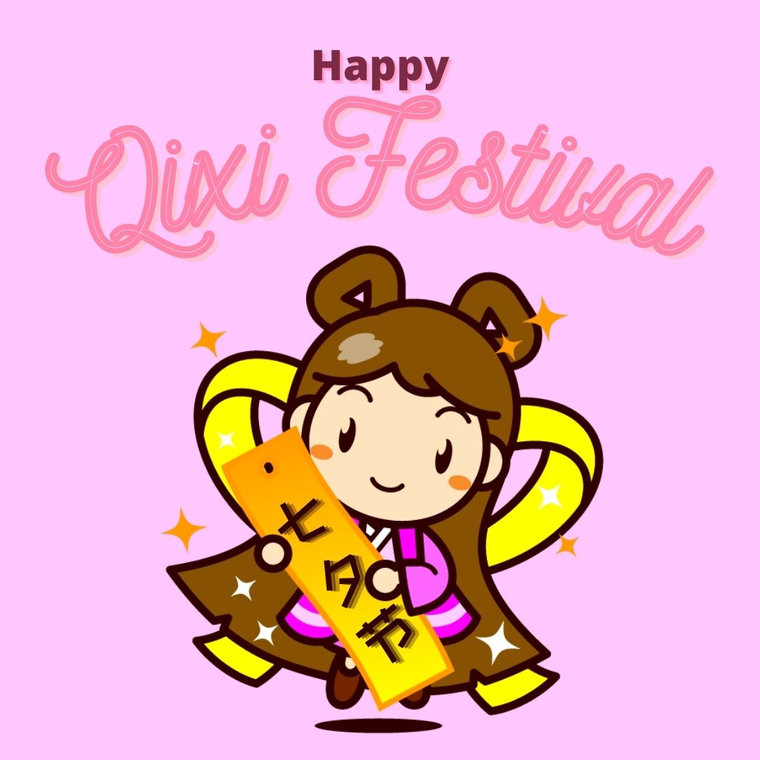 Happy Qixi Festival (七夕) Hari Valentine Tionghoa